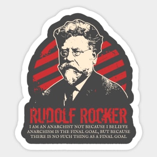 Rudolf Rocker - Anarchists Sticker